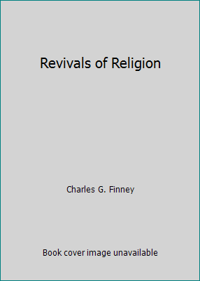 Revivals of Religion B000LB641C Book Cover