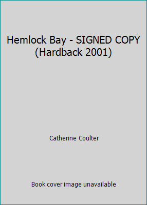 Hemlock Bay - SIGNED COPY (Hardback 2001) B003V5U25O Book Cover
