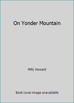 On Yonder Mountain 0613823575 Book Cover