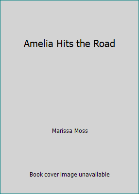 Amelia Hits the Road 188367283X Book Cover