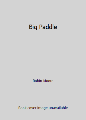 Big Paddle 0861610148 Book Cover