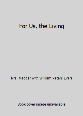 For Us, the Living B002AE0MMK Book Cover