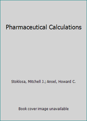 Pharmaceutical Calculations 0812113845 Book Cover