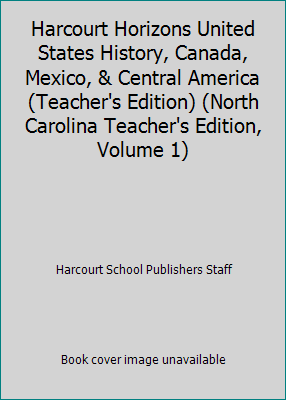Harcourt Horizons United States History, Canada... 0153248106 Book Cover