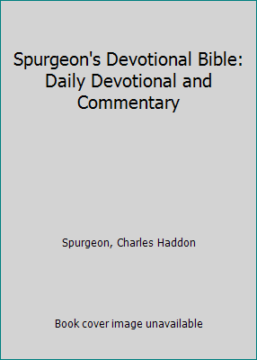 Spurgeon's Devotional Bible: Daily Devotional a... 0529068877 Book Cover