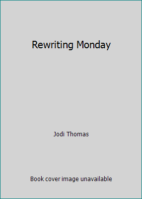 Rewriting Monday B01K3NMI9E Book Cover