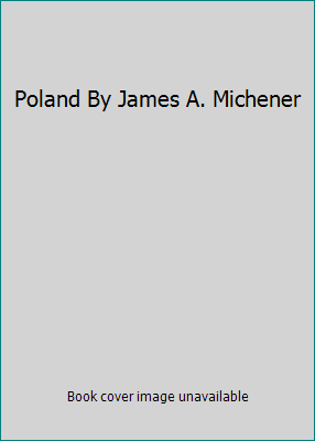 Poland By James A. Michener B006HUCSG6 Book Cover