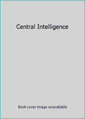 Central Intelligence B01MA6ML0B Book Cover