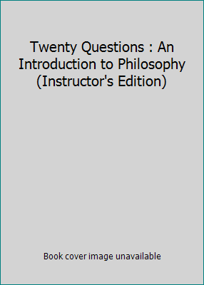 Twenty Questions : An Introduction to Philosoph... 0495809438 Book Cover