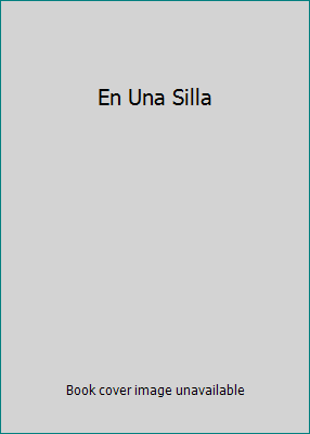 En Una Silla [Spanish] 078021644X Book Cover