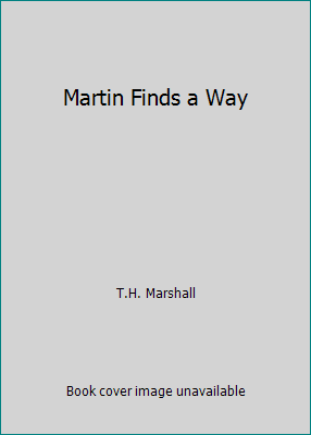 Martin Finds a Way 1520061218 Book Cover
