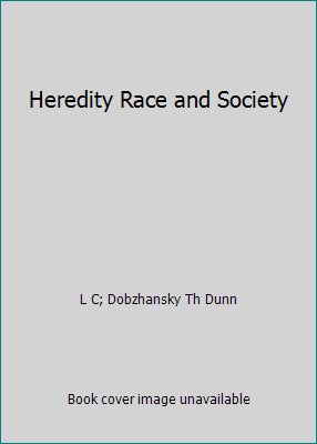 Heredity Race and Society B0012TP5UI Book Cover