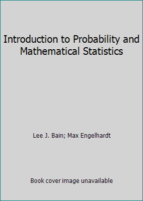 Introduction to Probability and Mathematical St... 0871500671 Book Cover