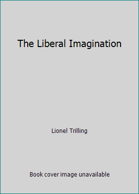 The Liberal Imagination B00BRXJFD2 Book Cover