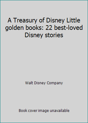 A Treasury of Disney Little golden books: 22 be... 0307665097 Book Cover
