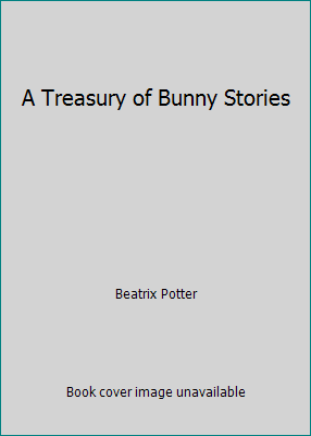 A Treasury of Bunny Stories B002J4H1LQ Book Cover