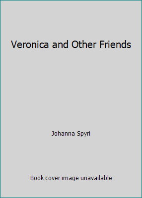 Veronica and Other Friends B06WGQ2HYW Book Cover