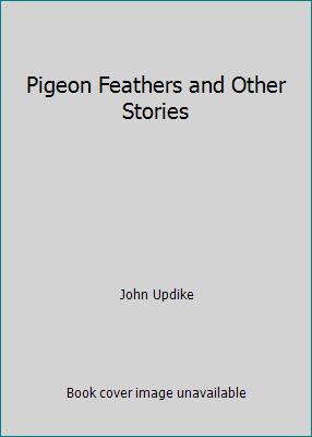 Pigeon Feathers and Other Stories B00703G0NG Book Cover