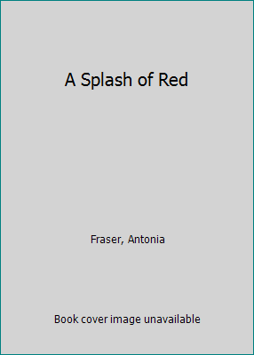 A Splash of Red 0553280716 Book Cover