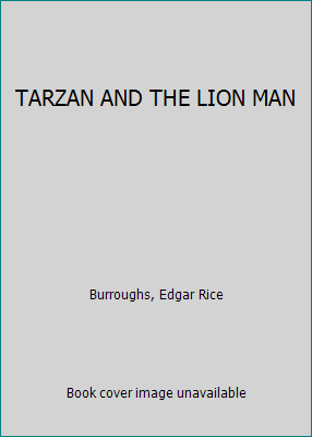 TARZAN AND THE LION MAN B016U6EWL0 Book Cover
