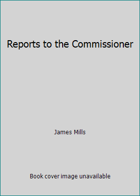 Reports to the Commissioner B001IN1G5G Book Cover