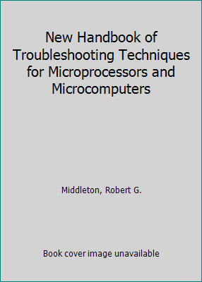 New Handbook of Troubleshooting Techniques for ... 0136134645 Book Cover