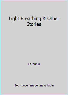 Light Breathing & Other Stories 5050052378 Book Cover
