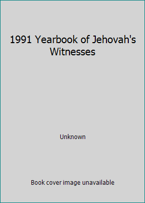 1991 Yearbook of Jehovah's Witnesses B000NDHJEY Book Cover