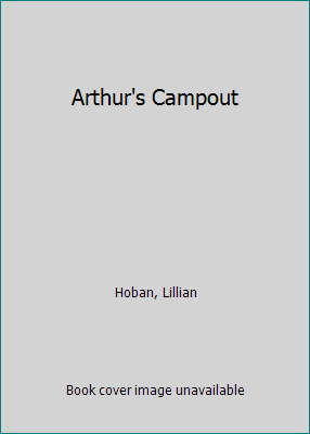 Arthur's Campout 0606061878 Book Cover