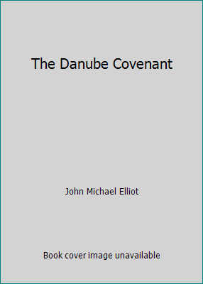 The Danube Covenant 0440116503 Book Cover