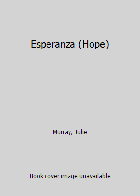 Esperanza (Hope) [Spanish] 1644944898 Book Cover