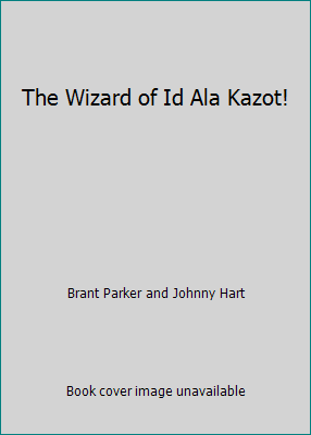 The Wizard of Id Ala Kazot! B000MPM394 Book Cover