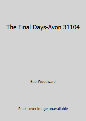 The Final Days-Avon 31104 B0012PJMV0 Book Cover