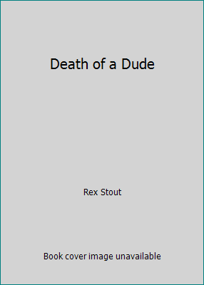 Death of a Dude B001E31UC4 Book Cover