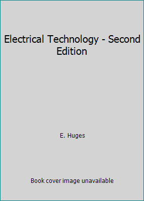 Electrical Technology - Second Edition B0010ZYETC Book Cover