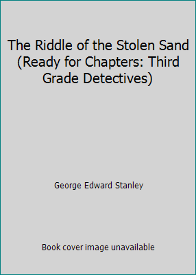 The Riddle of the Stolen Sand (Ready for Chapte... 1590549139 Book Cover