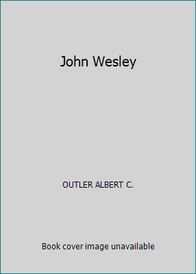 John Wesley 0195011929 Book Cover