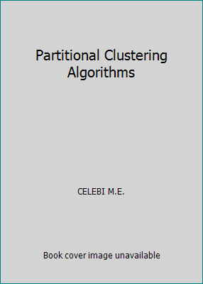 Partitional Clustering Algorithms B01CMPKRGC Book Cover