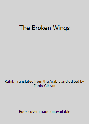 The Broken Wings B002A9CLCE Book Cover