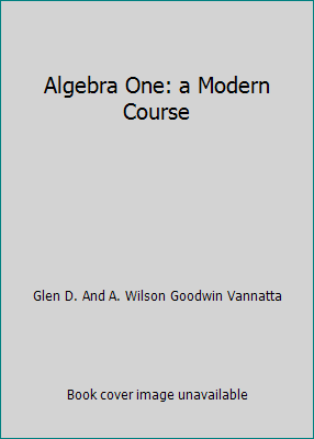 Algebra One: a Modern Course B000L1O4OG Book Cover