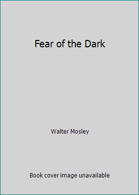 Fear of the Dark 1415934630 Book Cover