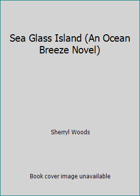 Sea Glass Island (An Ocean Breeze Novel) 1624905404 Book Cover