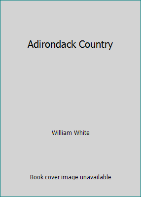 Adirondack Country B006KEPBRC Book Cover