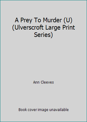 A Prey To Murder (U) (Ulverscroft Large Print S... [Large Print] 0708923860 Book Cover
