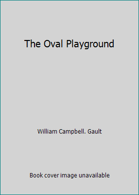 The Oval Playground B000ZG5V8A Book Cover