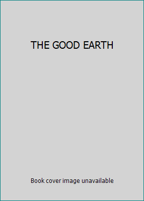THE GOOD EARTH B002CZKWH2 Book Cover