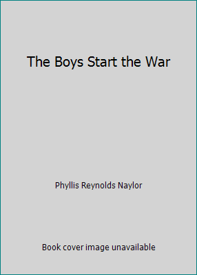 The Boys Start the War 1439521859 Book Cover