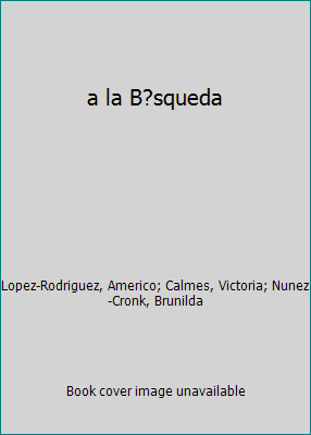 a la B?squeda 013188526X Book Cover