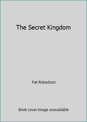 The Secret Kingdom 0840731124 Book Cover