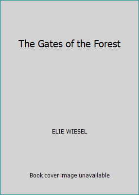 The Gates of the Forest B000I91CWI Book Cover